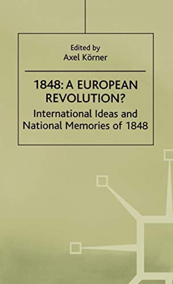 1848-A European Revolution?