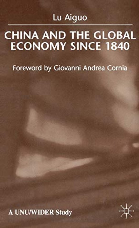 China and the Global Economy Since 1840