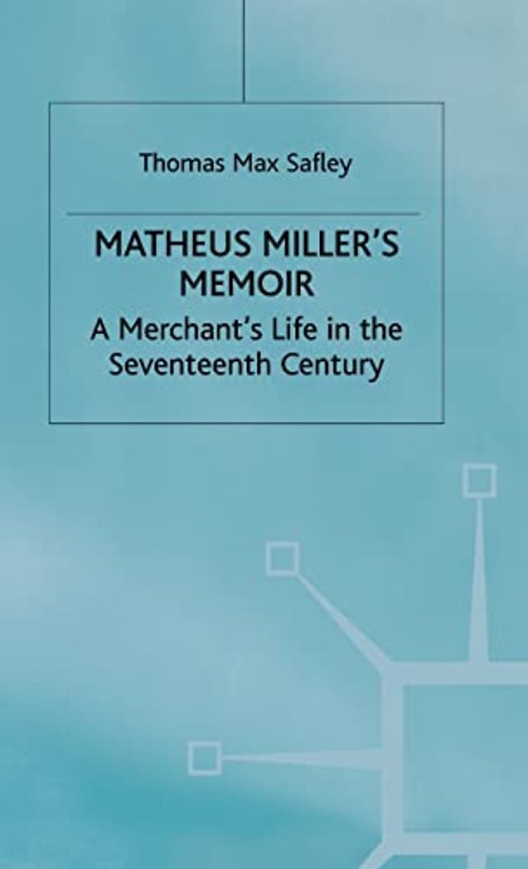 Matheus Miller’s Memoir