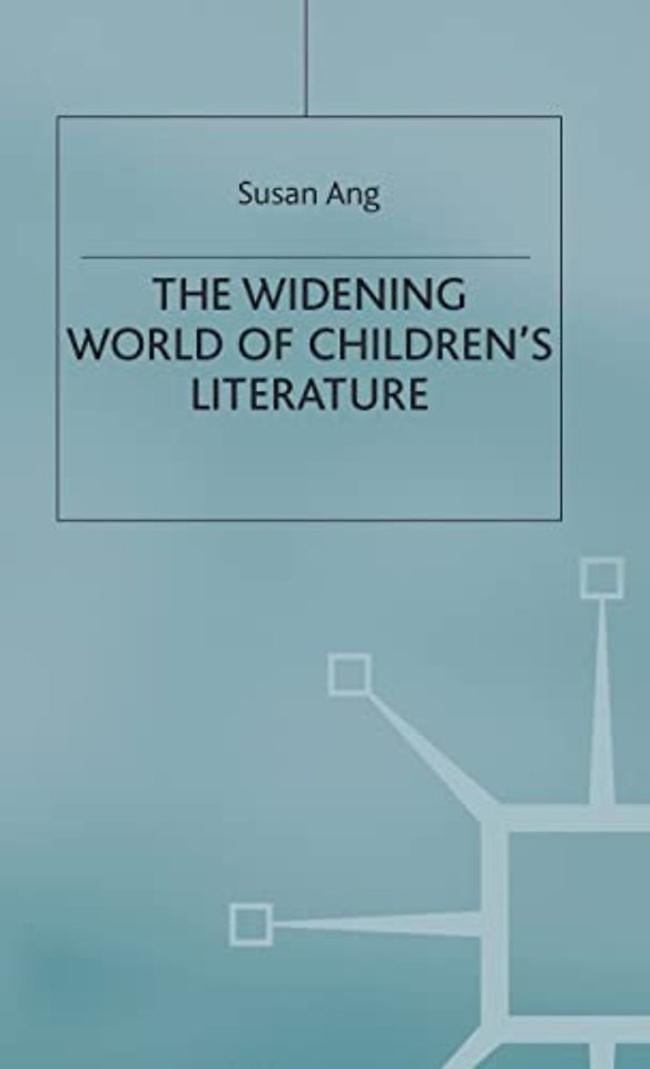 The Widening World of Children’s Literature