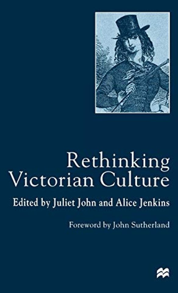 Rethinking Victorian Culture
