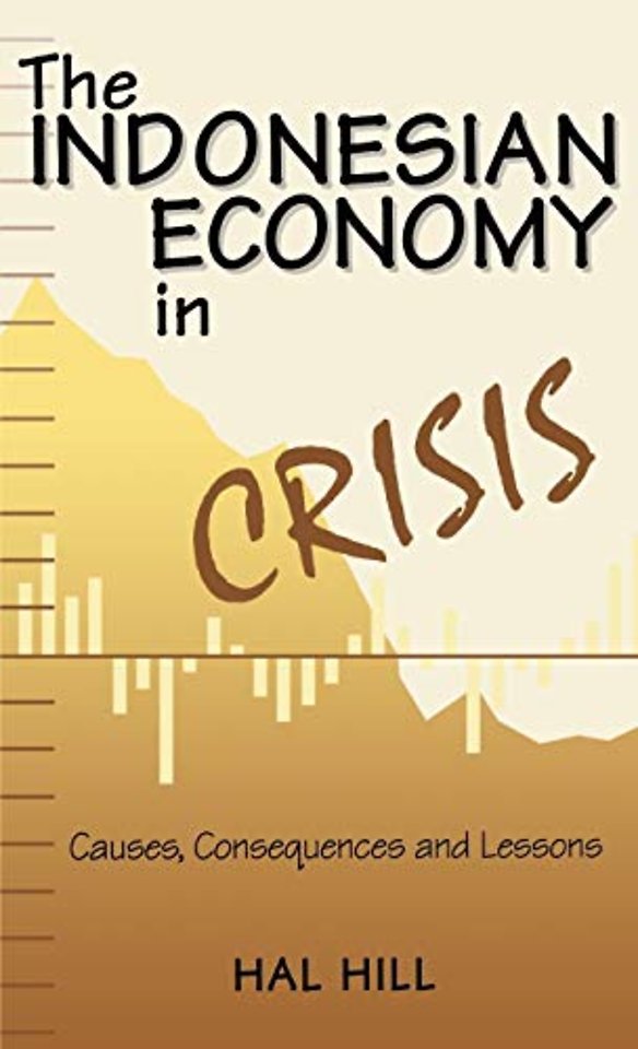 The Indonesian Economy in Crisis