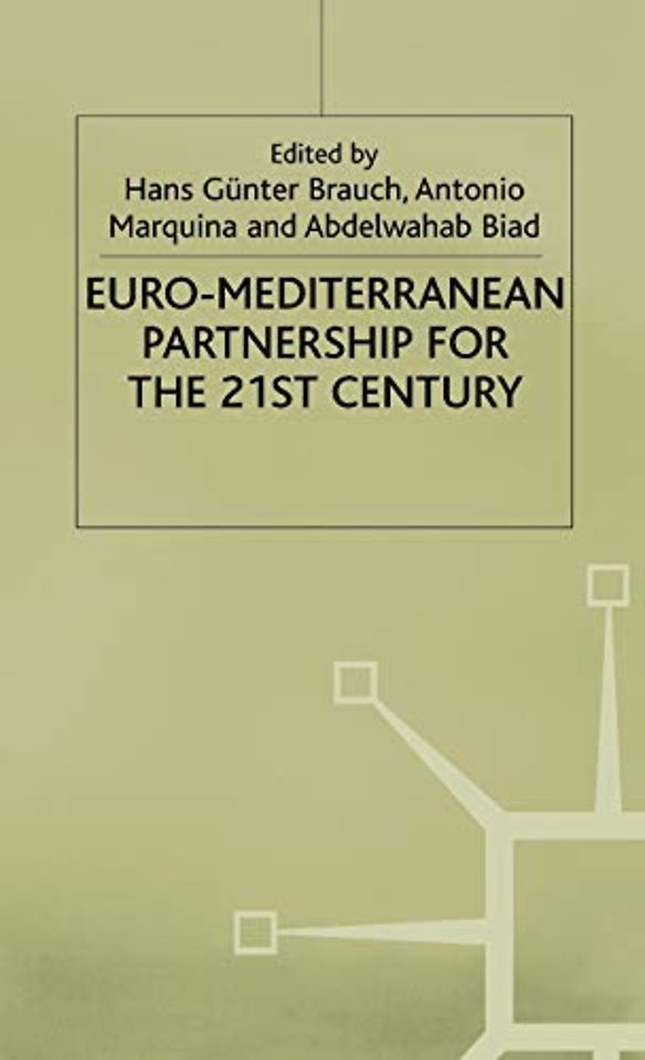 Euro-Mediterranean Partnership For the 21st Century