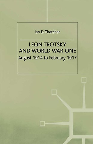 Leon Trotsky and World War One