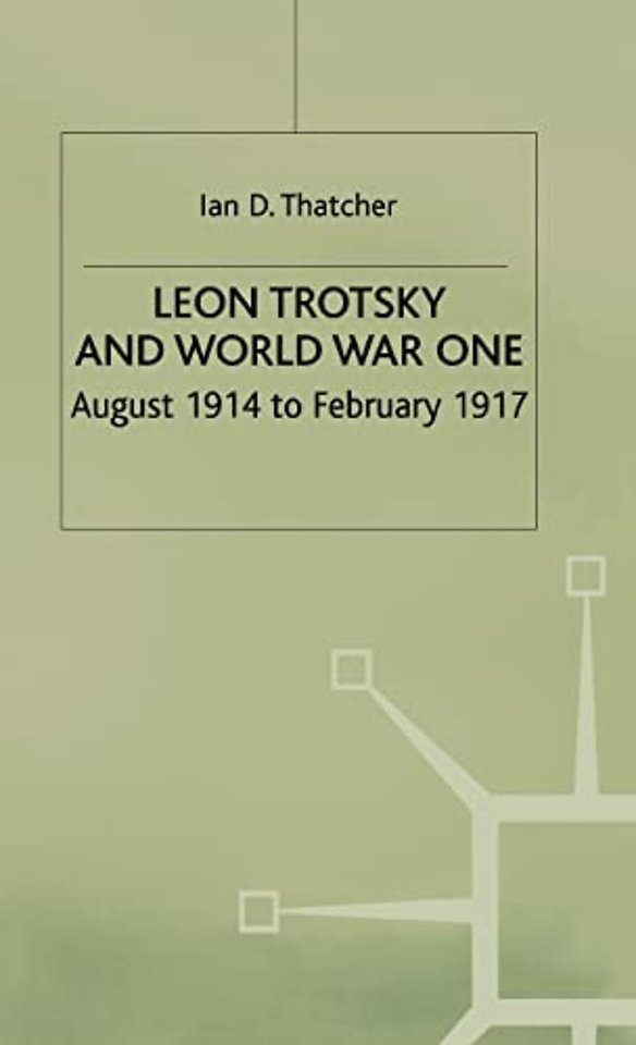 Leon Trotsky and World War One