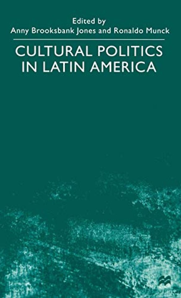 Cultural Politics in Latin America
