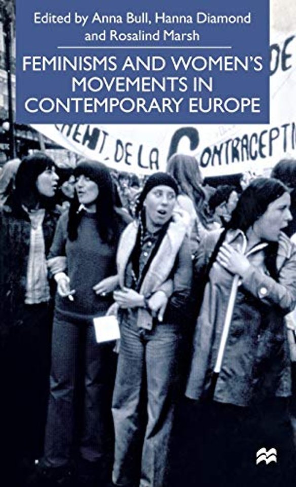 Feminisms and Women's Movements in Contemporary Europe