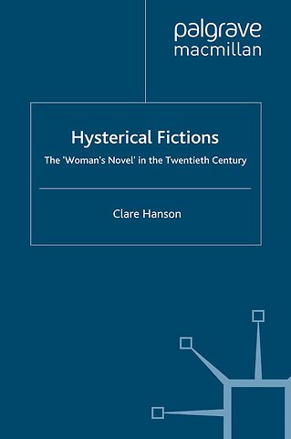 Hysterical Fictions