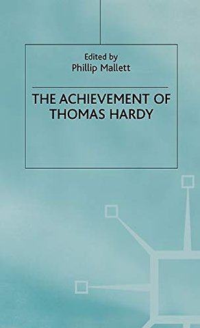 The Achievement of Thomas Hardy