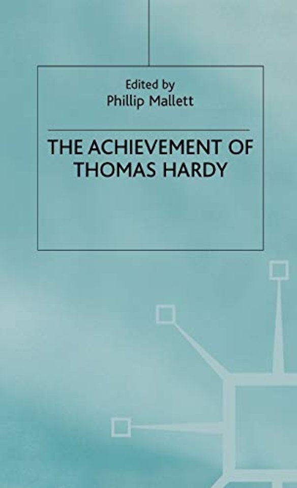 The Achievement of Thomas Hardy