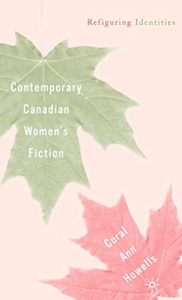 Contemporary Canadian Women’s Fiction