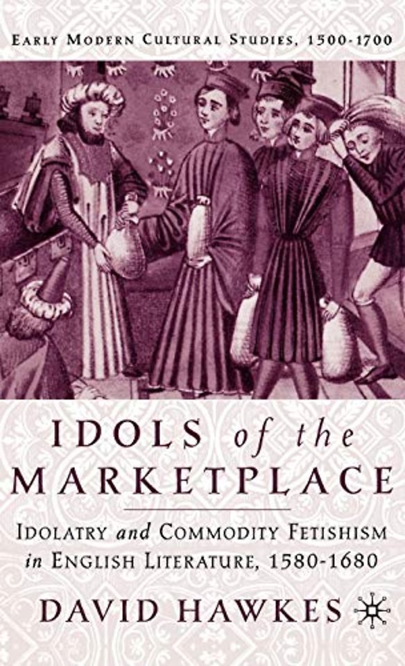 Idols of the Marketplace