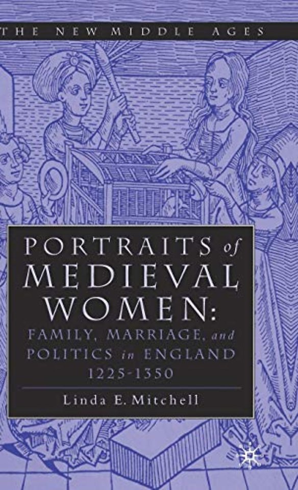 PORTRAITS OF MEDIEVAL WOMEN
