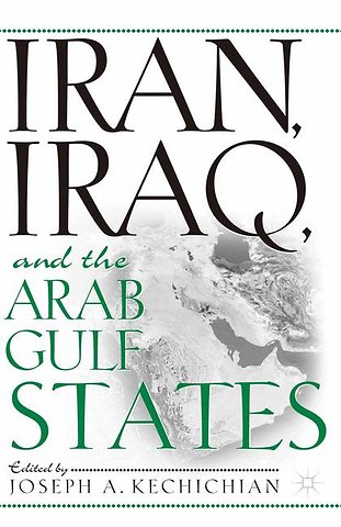 Iran, Iraq and the Arab Gulf States