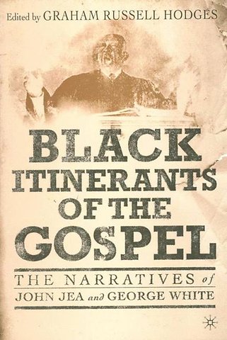 Black Itinerants of the Gospel
