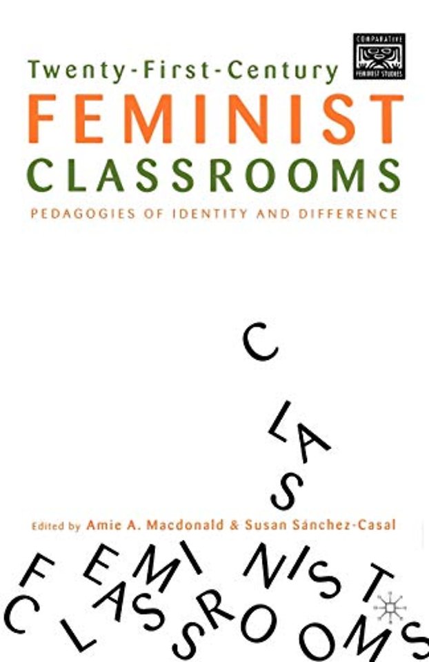Twenty-First-Century Feminist Classrooms
