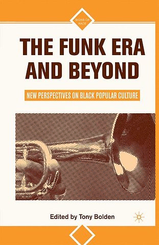 The Funk Era and Beyond