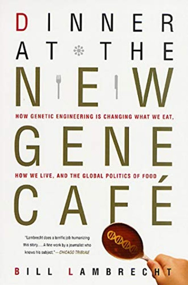 Dinner at the New Gene Cafe
