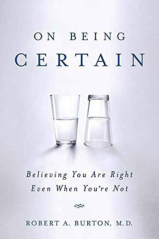 On Being Certain