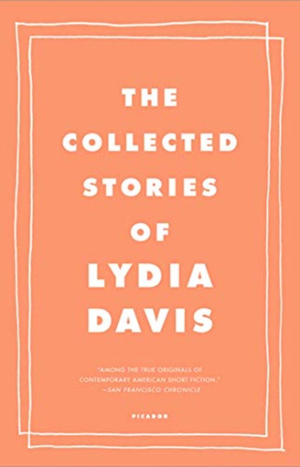 Collected Stories of Lydia Davis