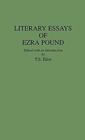 Literary Essays of Ezra Pound