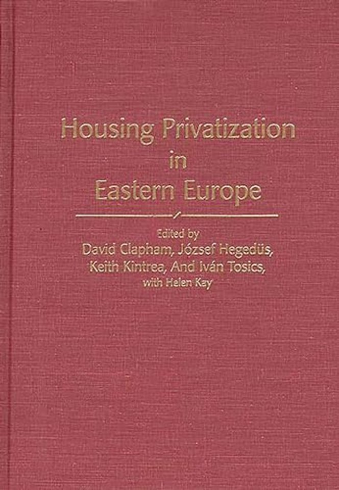 Housing Privatization in Eastern Europe