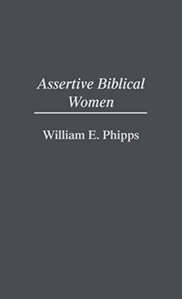Assertive Biblical Women