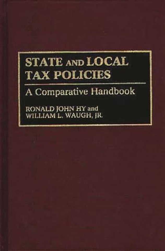 State and Local Tax Policies