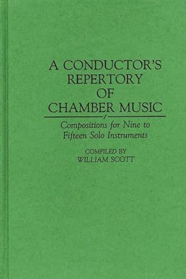 A Conductor's Repertory of Chamber Music