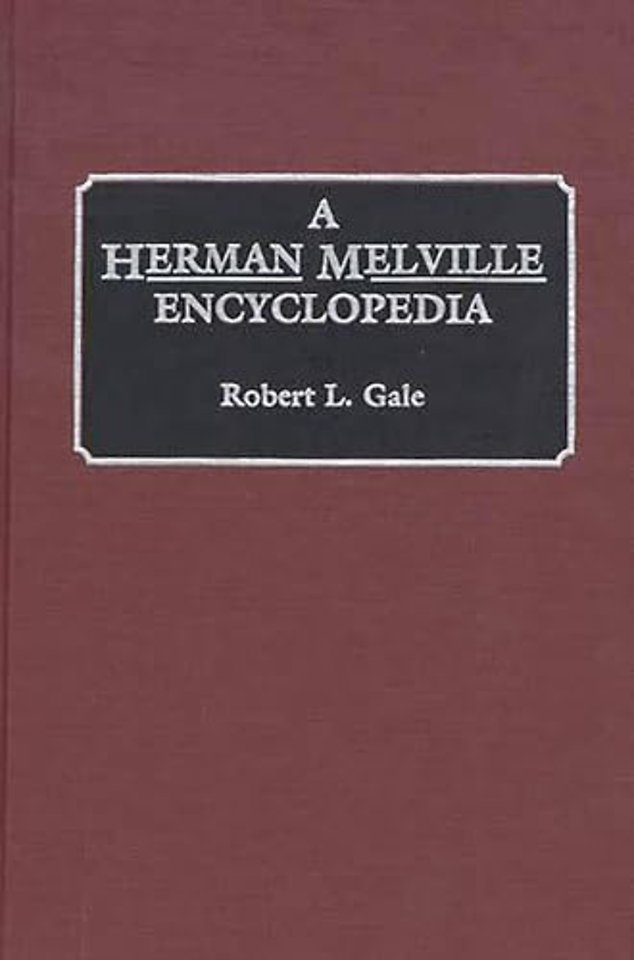 A Herman Melville Encyclopedia
