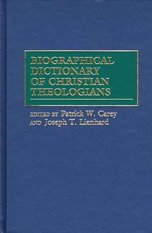 Biographical Dictionary of Christian Theologians