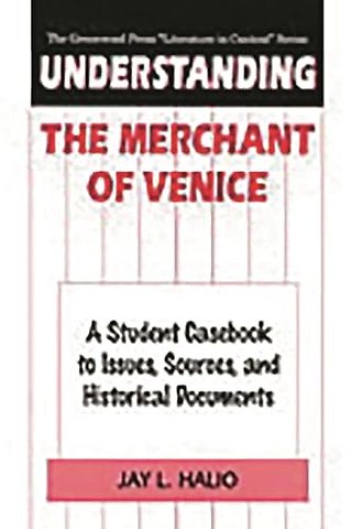 Understanding The Merchant of Venice