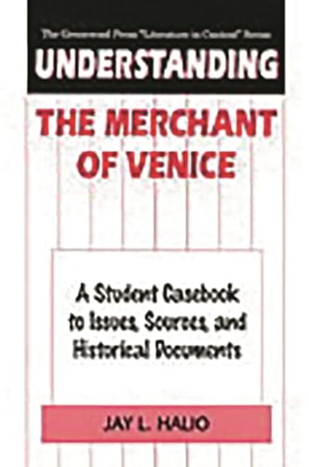 Understanding The Merchant of Venice