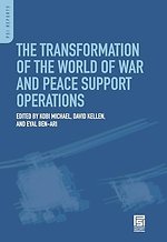 The Transformation of the World of War and Peace Support Operations