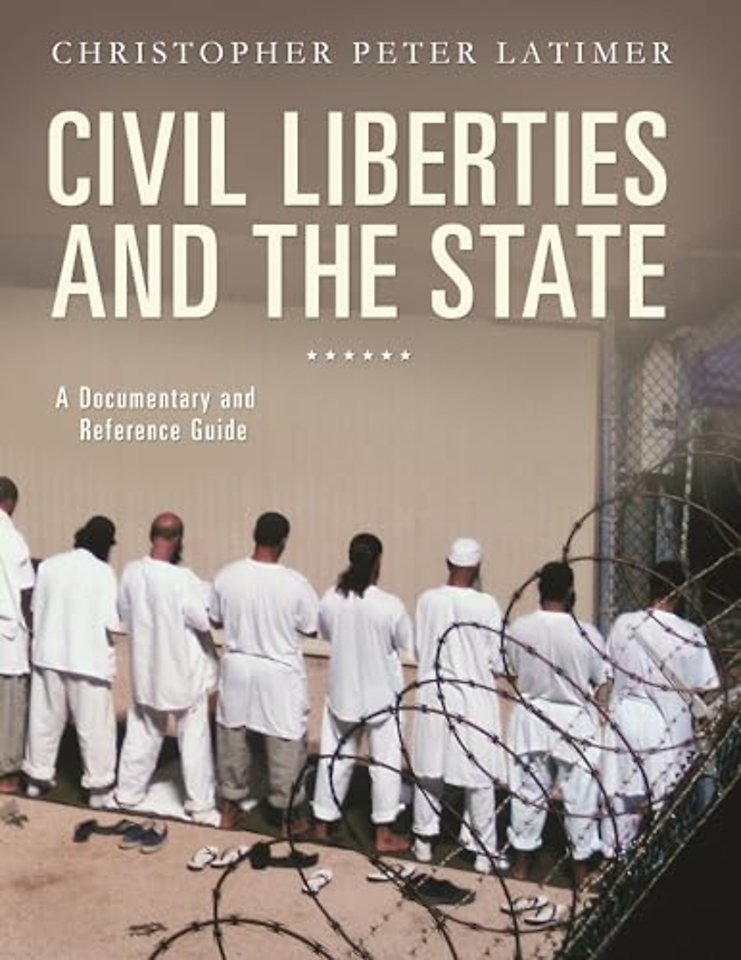 Civil Liberties and the State