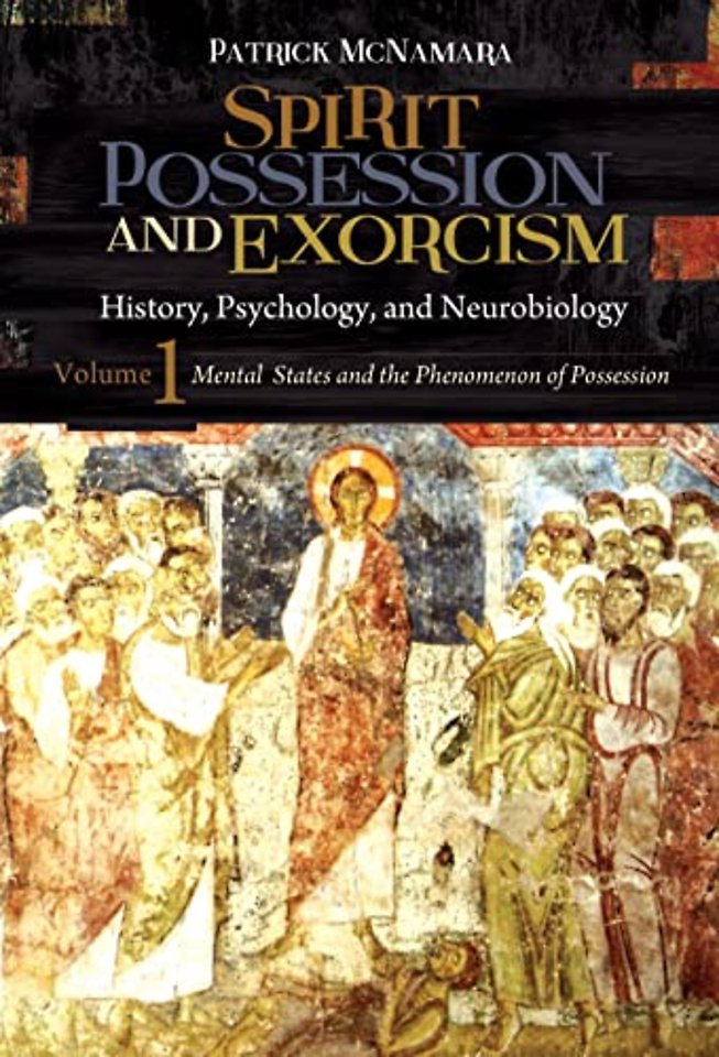 Spirit Possession and Exorcism