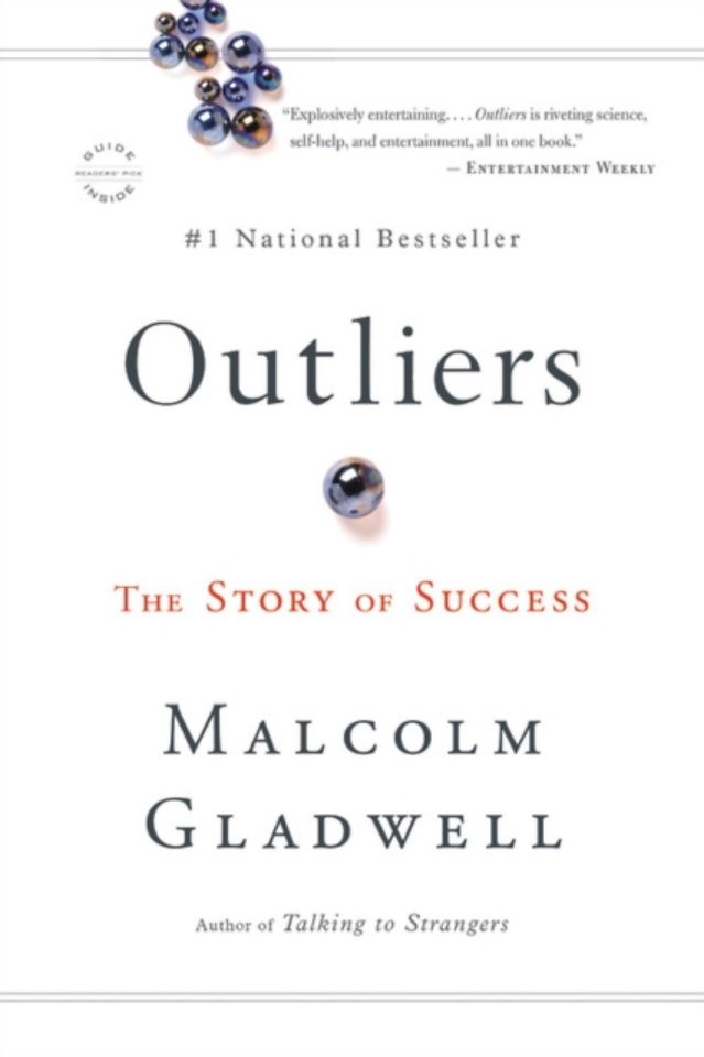 Ouliers: The Story of Success