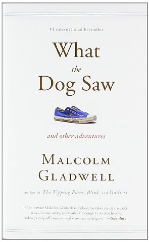 What the Dog Saw