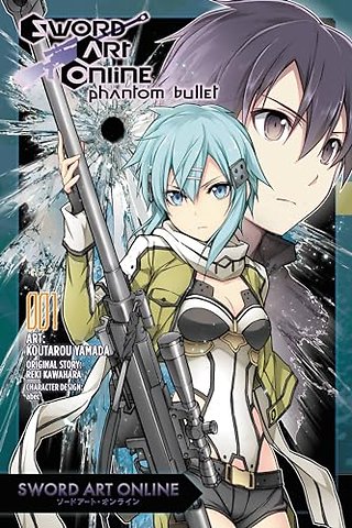 Sword Art Online: Phantom Bullet, Vol. 1 (Manga)