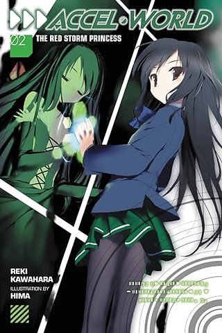 Accel World, Vol. 2 (Novel)