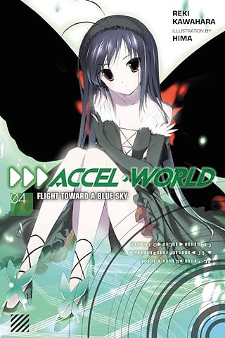 Accel World, Vol. 4 (Novel)