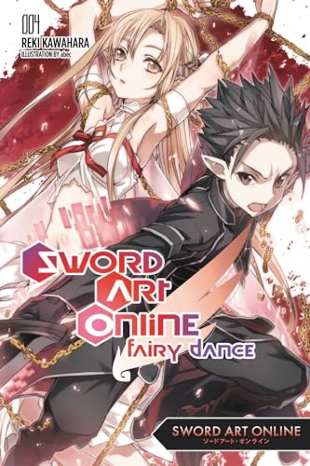 Sword Art Online 4: Fairy Dance (Novel)