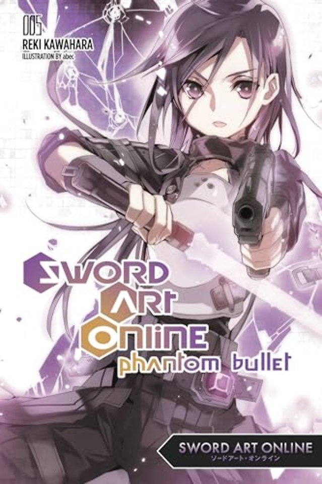 Sword Art Online 5: Phantom Bullet