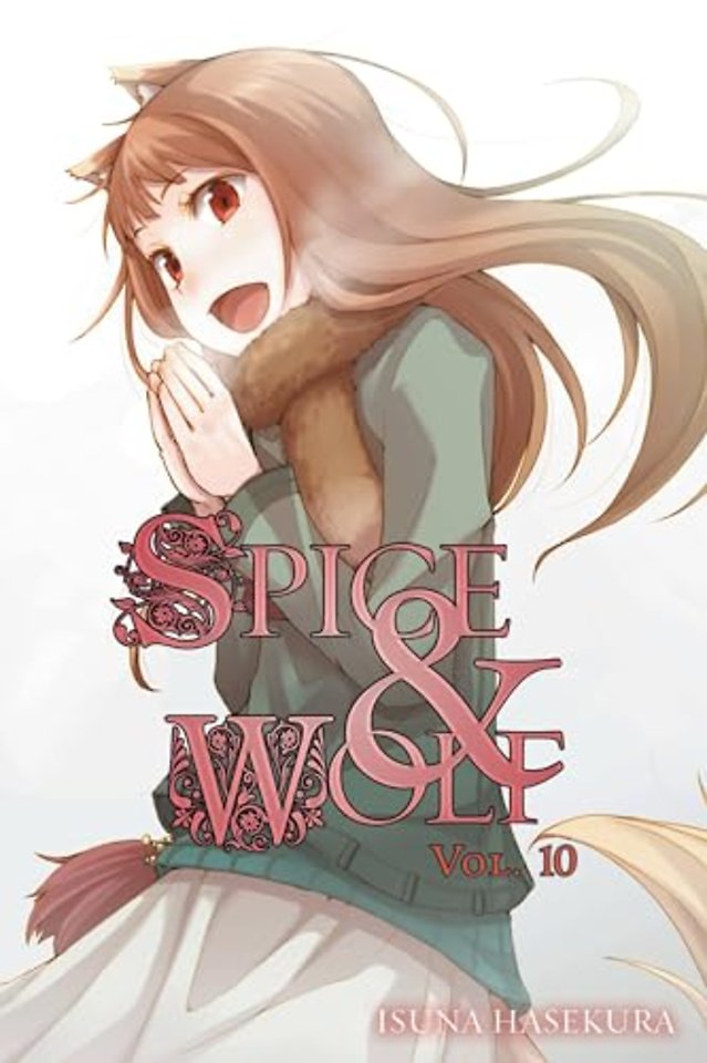 Spice and Wolf: Vol. 10 - Novel