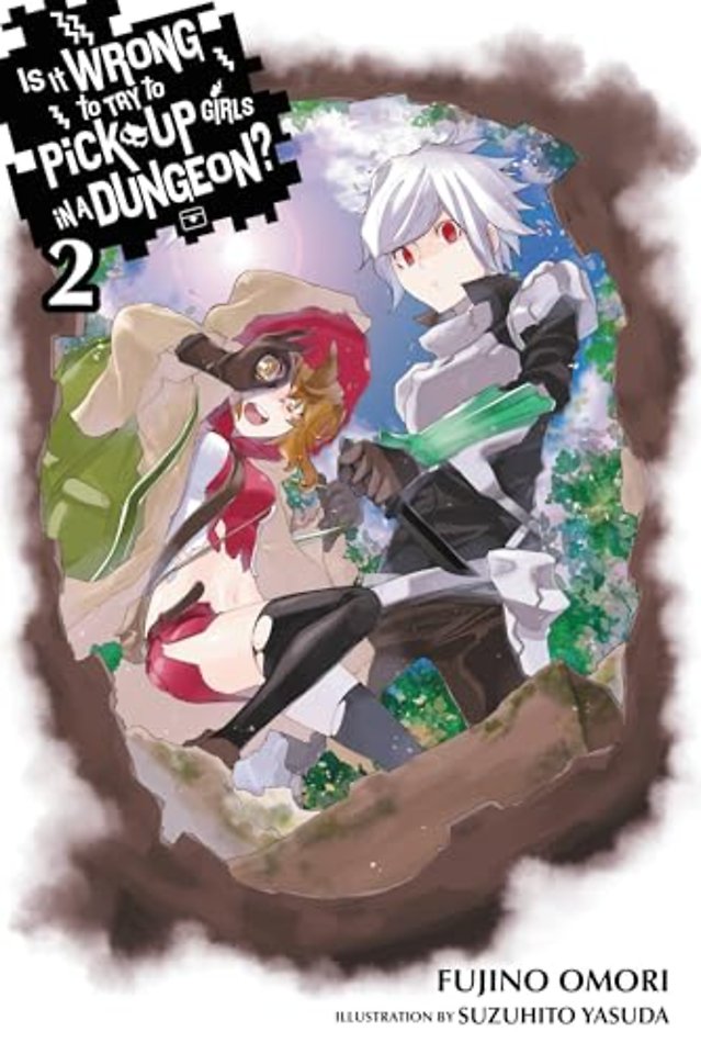 Is It Wrong to Try to Pick Up Girls in a Dungeon?, Vol. 2 (Novel)