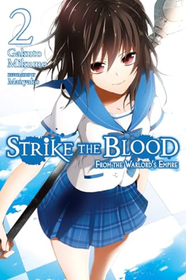 Strike The Blood, Vol. 2 (Novel)
