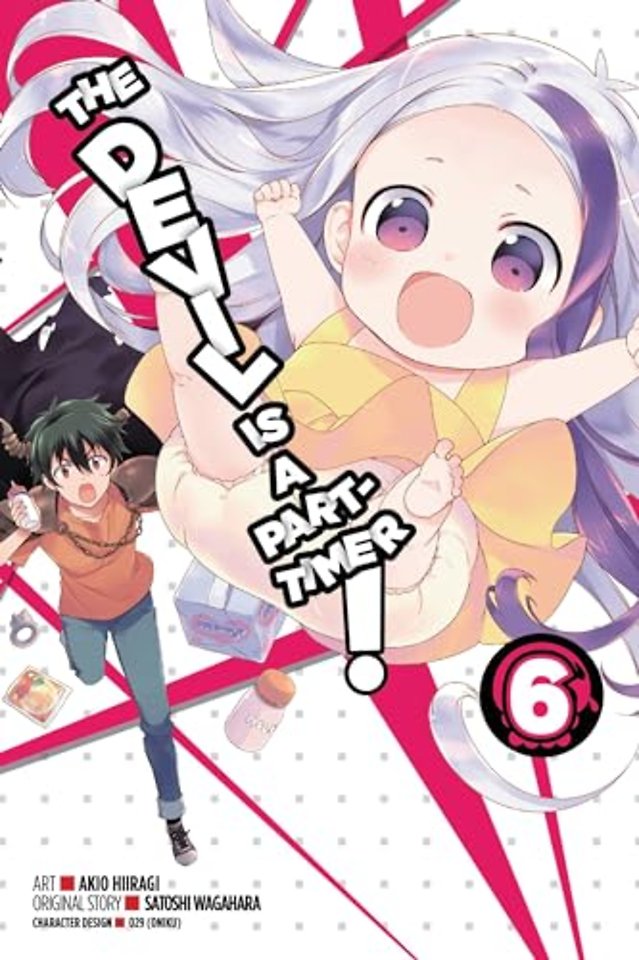 The Devil Is a Part-Timer!, Vol. 6 (Manga)