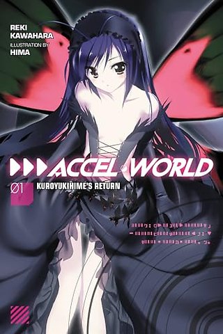 Accel World, Vol. 1 (Novel)