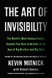 The Art of Invisibility The Art of Invisibility