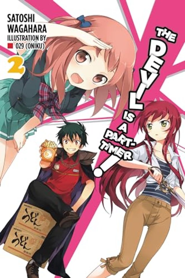 The Devil is a Part-Timer, Vol. 2 (Novel)